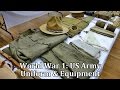 World War 1: US Army Uniform and Equipment