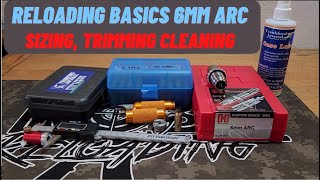 Reloaders Guide, 6mm ARC, Brass Prep
