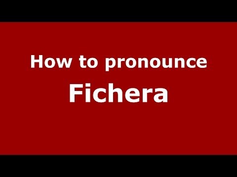 How to pronounce Fichera (Italian/Italy) - PronounceNames.com