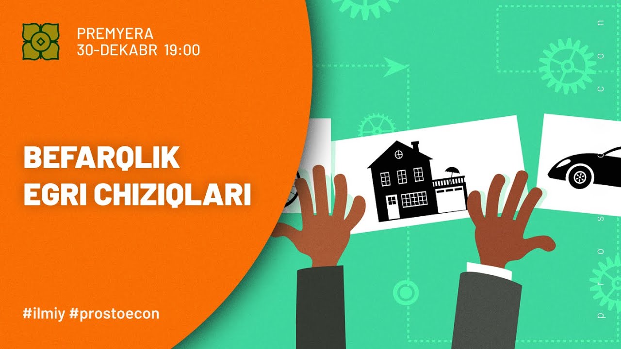 Befarqlik Egri Chiziqlari | @prostoecon x @Xurmomedia