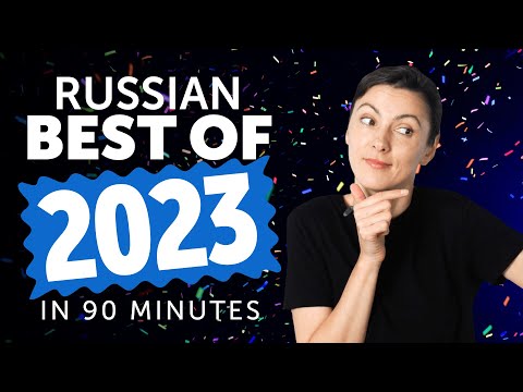 Learn Russian in 90 minutes - The Best of 2023
