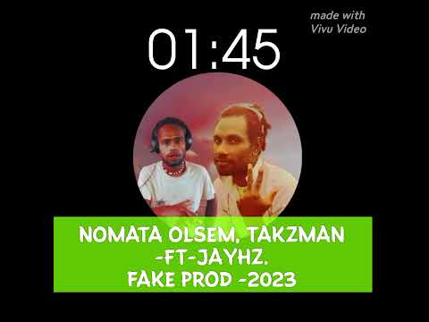Nomata Olsem Takzman -ft-Jayhz