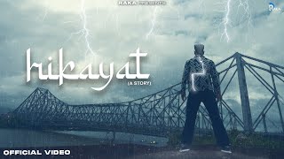 Hikayat - A Story (Official Music Video) | RAKA