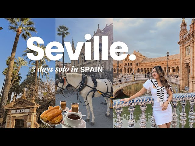 Travel vlog - Solo travel on a budget to Seville, Spain | What to do & eat in 3 days