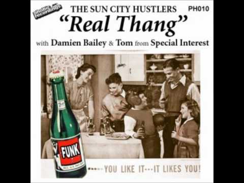 The Sun City Hustlers - Real Thang (Tom Special Interest remix)