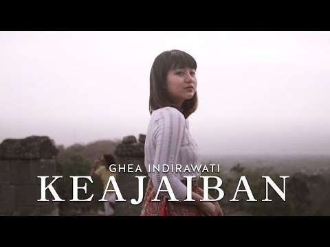 Ghea Indrawari - Keajaiban