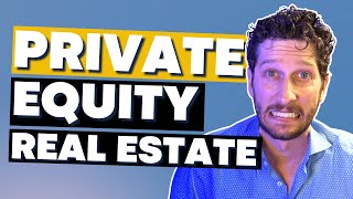 How to Get Into Private Equity Real Estate with Peter Harris