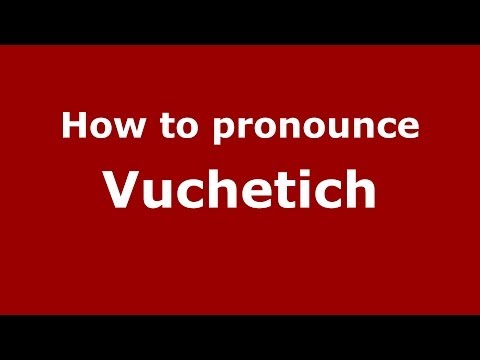 How to pronounce Vuchetich (Russian/Russia) - PronounceNames.com