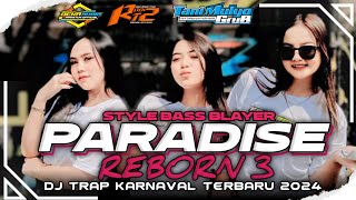 Download lagu NEW‼️DJ TRAP PARADISE REBORN 3‼️STYLE BASS BLAYER ❗DJ TRAP KARNAVAL TERBARU 2024‼️ mp3