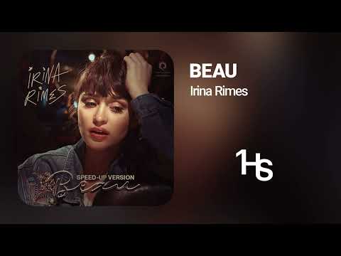 Irina Rimes - Beau | 1 Hour