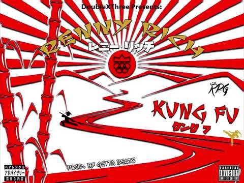 Renny Rich - Kung Fu ft RPG (prod. Gettabeats)