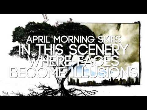 April Morning Skies - In This Scenery Where Faces Become Illusions