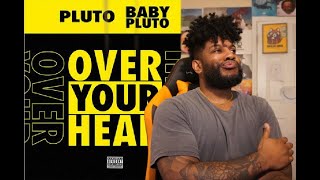 Future &amp; Lil Uzi Vert - Over Your Head REACTION/REVIEW