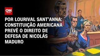 Vídeo: Análise: Constituição americana prevê o direito de defesa de Nicolás Maduro | CNN PRIME TIME