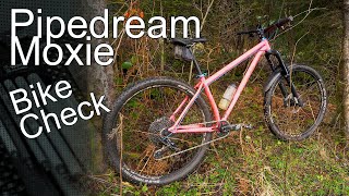 Pipedream Moxie - Bike Check &amp; Test Ride