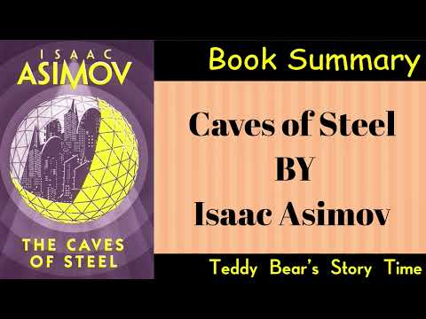 Caves of Steel by Isaac Asimov | Book Summary