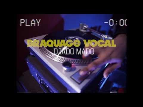 Djado Mado - Braquage Vocal (Clip officiel)