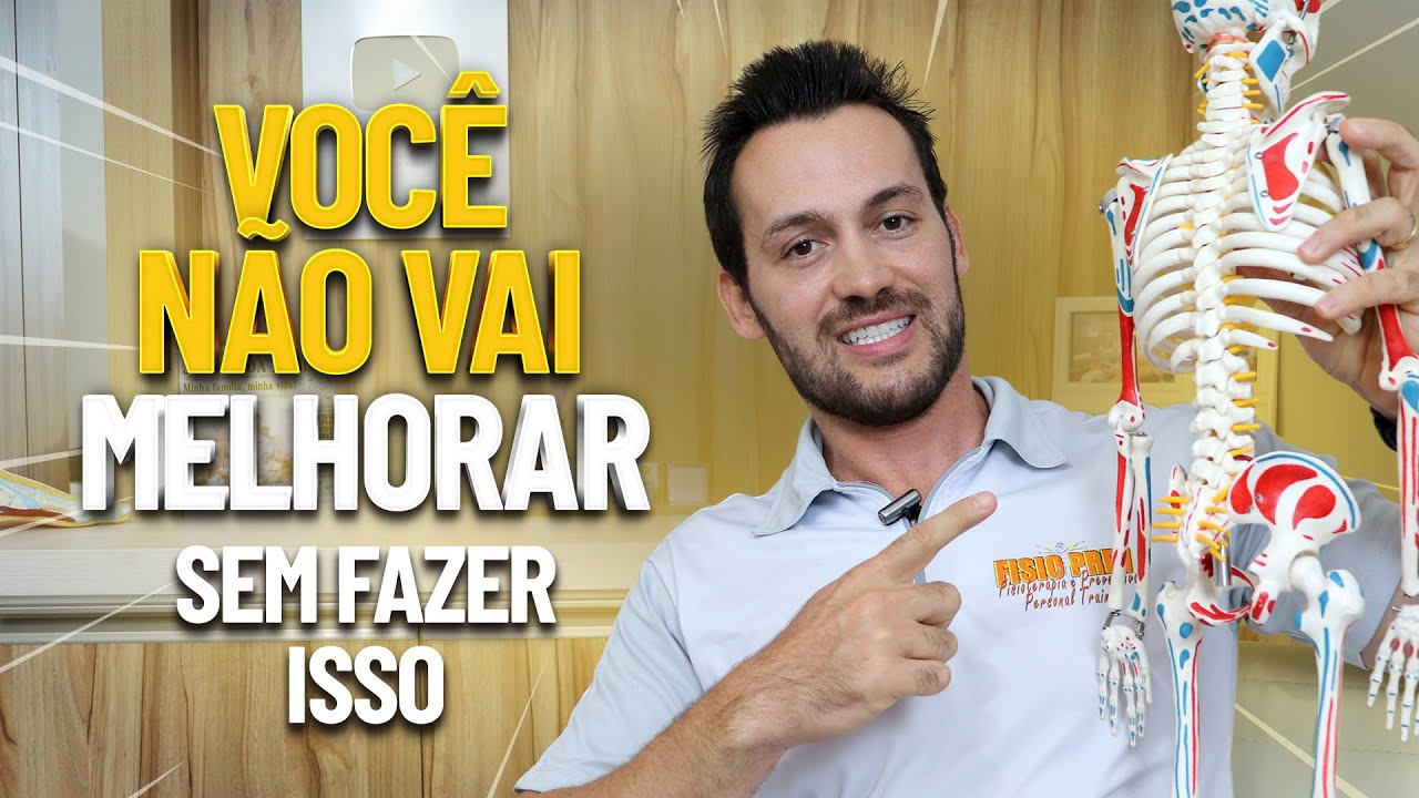 8 MOTIVOS DE COMO MELHORAR A DOR NA COLUNA - Fisioprev