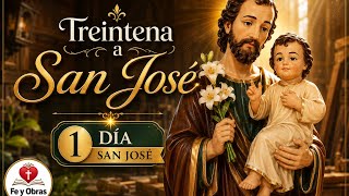 Treintena a San José - día 01