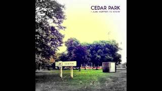I Just Happen To Know (feat James Iha) by CEDAR PARK