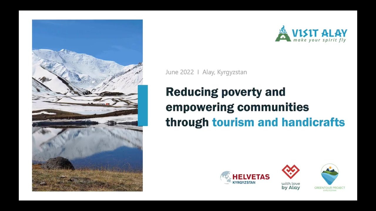 Reducing poverty and empowering communities through tourism and handicrafts in Alay, Kyrgyzstan