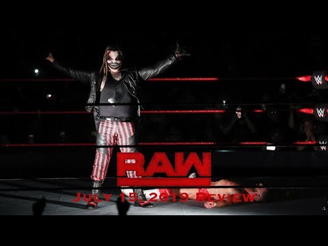 WWE RAW Live Review 7/15/2019