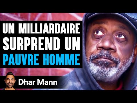Un Milliardaire Surprend Un PAUVRE HOMME | Dhar Mann