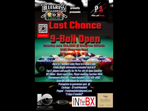 PA Pro-Am Presents The Last Chance 9-Ball Open Qualifier Match #02 Russian Kenny vs Mike Praz
