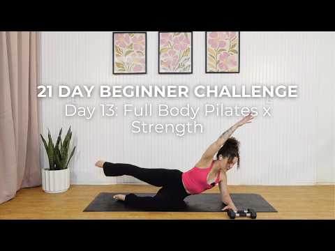 Day 13 | 30 Min Full Body Pilates x Strength Workout | Beginner Pilates | Sculpted From Scratch