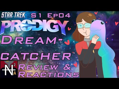 Star Trek: Prodigy S1 Ep04 Dreamcatcher Review - A Leg to Stand On