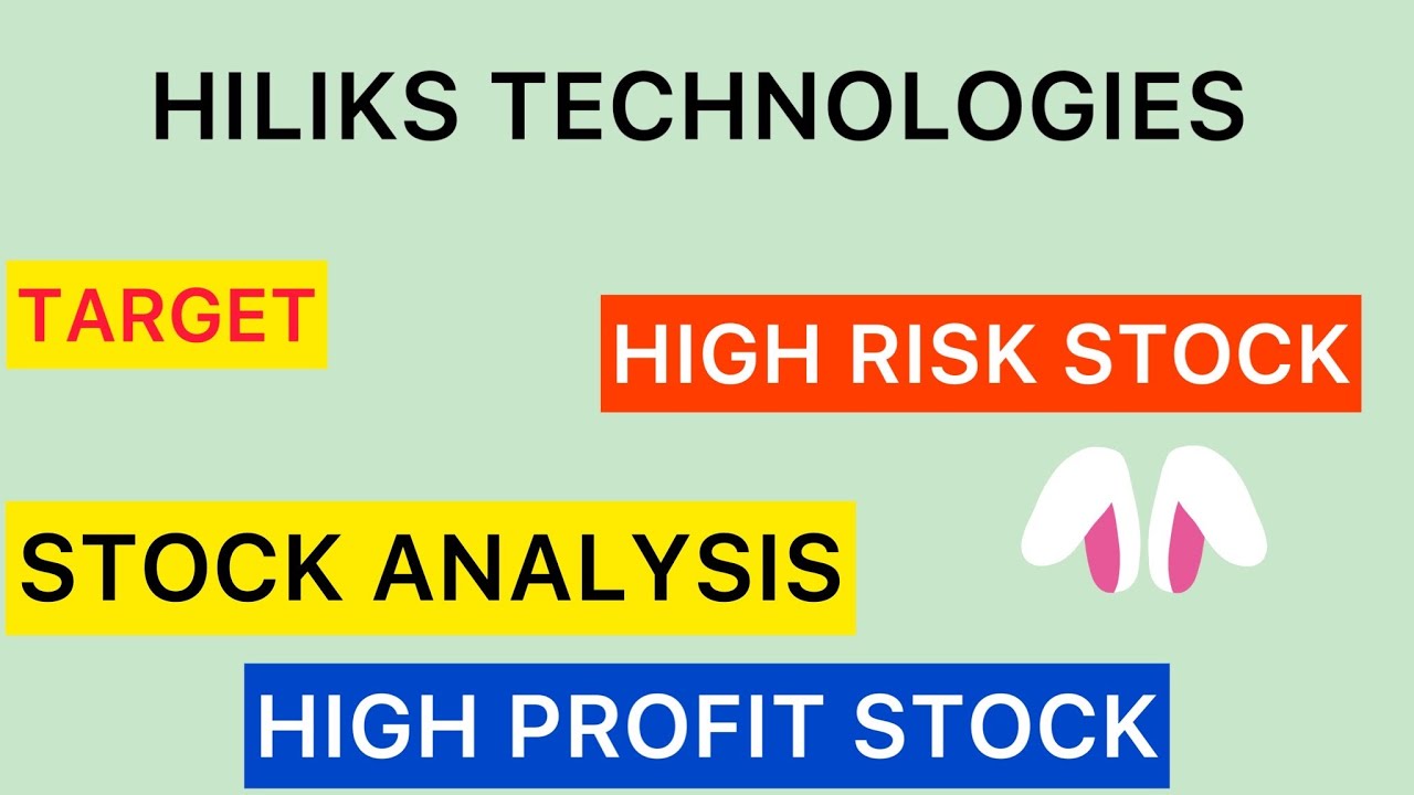 HILIKS TECHNOLOGIES SHARE ANALYSIS FOR STOCKS BIG TARGET🔰STOCK MARKET NEWS TODAY💹BIG UPDATE STOCKS