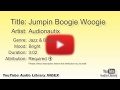 Jumpin Boogie Woogie Audionautix Jazz Blues Bright YouTube Audio Library BGM