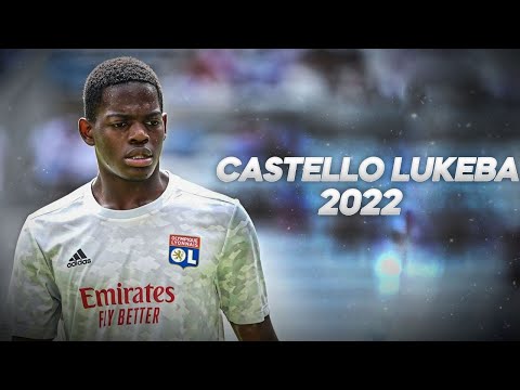 Castello Lukeba - The Future of France - 2022ᴴᴰ