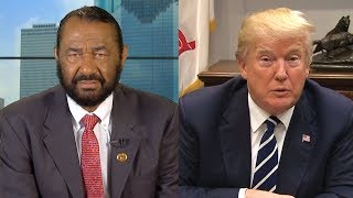 AL GREEN ON TRUMP IMPEACHMENT