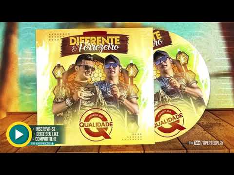 FORRÓ DE QUALIDADE - DIFERENTE & FORROZEIRO  (2019)