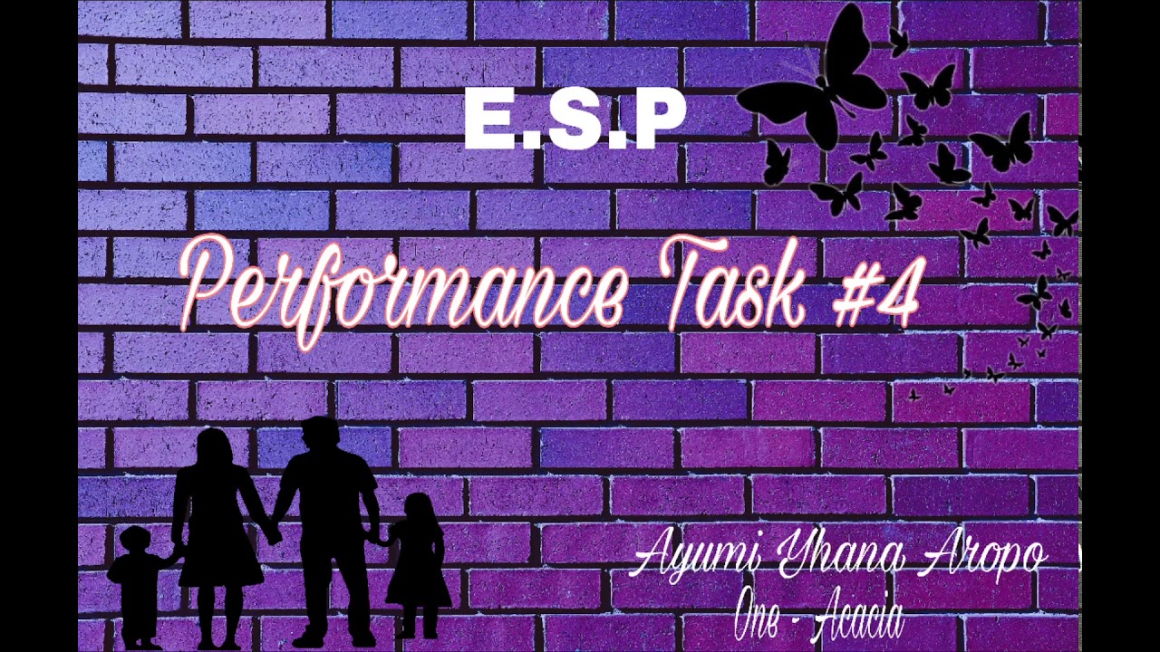E.S.P Q2 - ( Performance Task #4 )