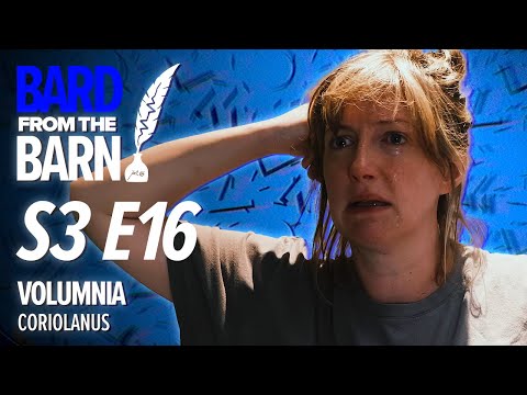Volumnia (Alex Young) | Bard From The Barn S3 E16