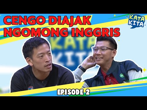 David, Rahmet, Afif Cengo Diajak Ngomong Inggris - KATA KITA (BAG 2)