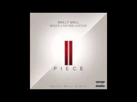 Mally Mall (ft. Migos) - II Piece