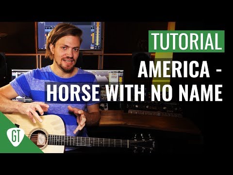 America - Horse With No Name | Gitarren Tutorial Deutsch