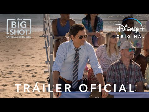 Big Shot: Entrenador de Elite | Tráiler Oficial Doblado | Disney+