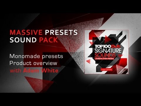 Native Instruments Massive Presets - Top 100 DJs Signature Sounds