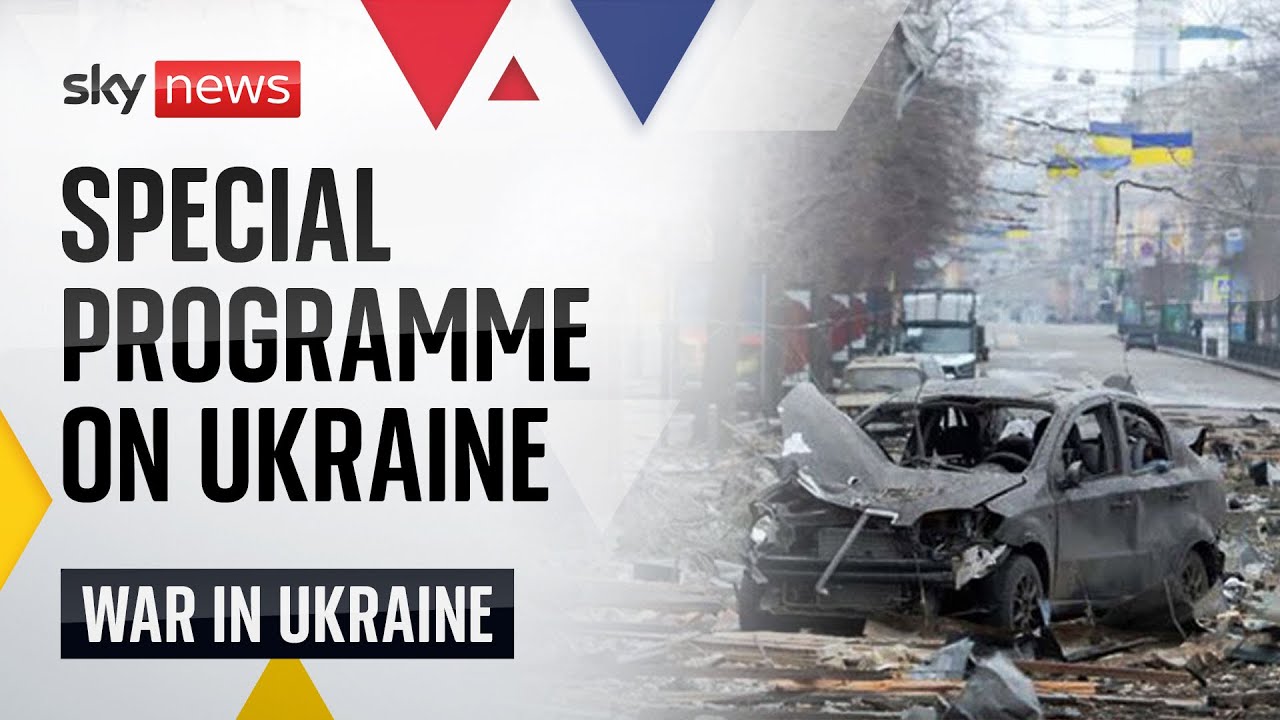 In full: A special programme on the Ukraine invasion