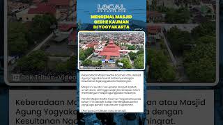 Masjid Gedhe Kauman Salah Satu Ikon Bangunan Sejarah Kesultanan Ngayogyakarta Hadiningirat