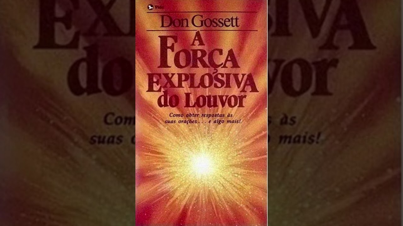 A Força Explosiva do Louvor