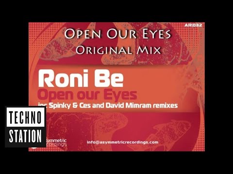 Roni Be - Open Our Eyes (Spinky & Ces Remix)