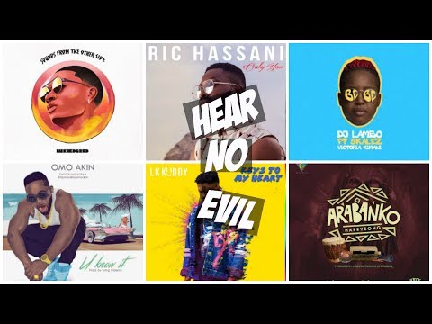 Hear No Evil Ep 6(Wizkid's 'Gbese', Omo Akin, LK Kuddy, DJ Lambo,Ric Hassani & Arabanko)
