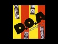 D.O.A. - "Woke Up Screaming" With Lyrics in ...