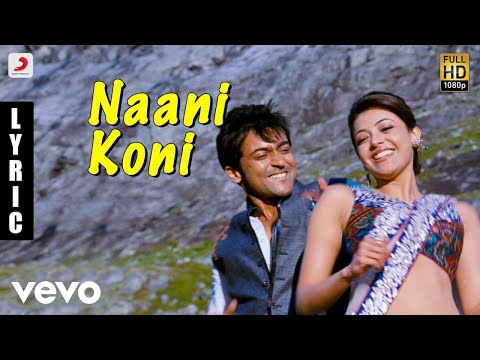 Maattrraan - Naani Koni Tamil Lyric | Suriya, Kajal | Harris Jayaraj