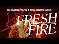 1 HOUR PRAYING IN TONGUES TONGUES OF FIRE FRESH FIRE INSTRUMENTAL PRAY WITHOUT CEASING